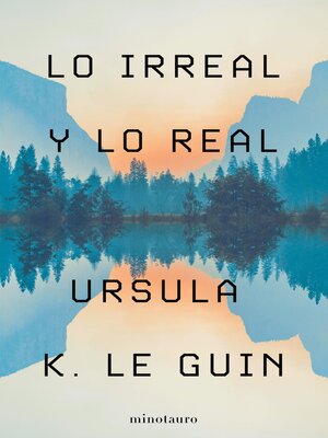 cover image of Lo Irreal y lo Real